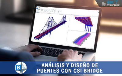 ANÁLISIS Y DISEÑO DE PUENTES CON CSI BRIDGE